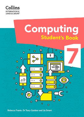Collins International Lower Secondary Computing - International Lower Secondary Computing Student's Book: Stage 7