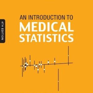 AN INTRODUCTION TO MEDICAL STATISTICS