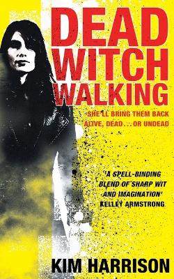 Dead Witch Walking