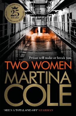 Two Women: An Unbreakable Bond. A Story You'd Never Predict. An Unforgettable Thriller From The Queen Of Crime.