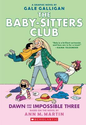 The Baby-Sitters Club 5: Dawn And The Impossible Three