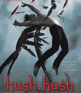 Hush, Hush: Volume 1