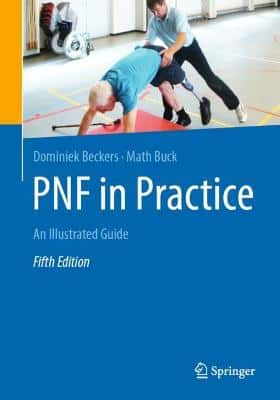 PNF IN PRACTICE