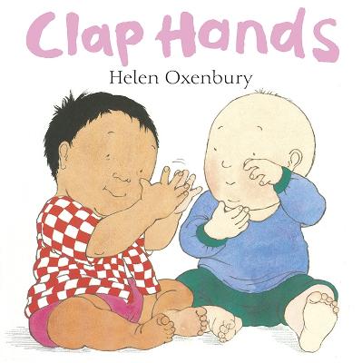 Clap Hands: A First Book For Babies