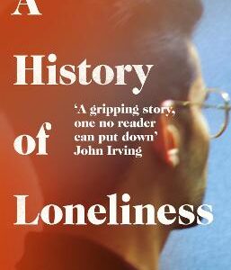 A History Of Loneliness