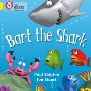 BIG CAT PHONICS BART THE SHARK YELLOW 3