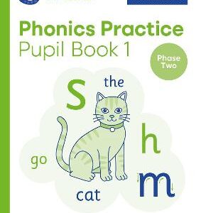 PHONICS PRACTICE PUPIL BOOK 1
