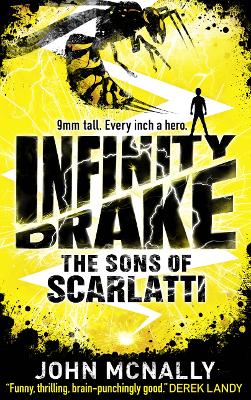 The Sons Of Scarlatti (Infinity Drake, Book 1)