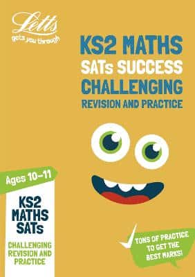 Ks2 Challenging Maths Sats Revision And Practice: For The 2021 Tests (Letts Ks2 Sats Success)