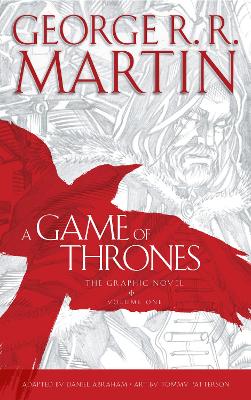A Game Of Thrones: Graphic Novel, Volume One