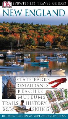 Dk Eyewitness Travel Guide: New England