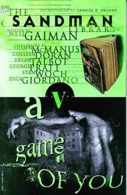The Sandman Vol. 5: A Game Of You (New Edition)