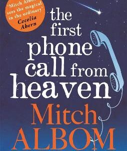 The First Phone Call From Heaven