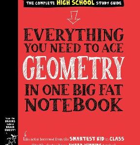 Everything You Need To Ace Geometry In One Big Fat Notebook