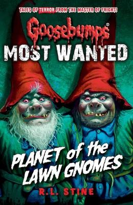 Most Wanted: Planet Of The Lawn Gnomes