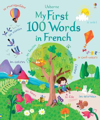My First 100 Words In French