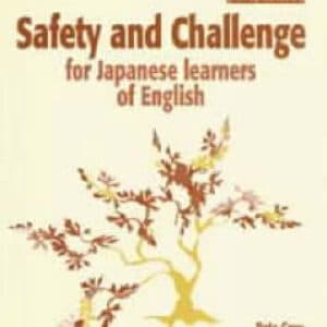 Safety & Challenge For Japanese Learners Of English