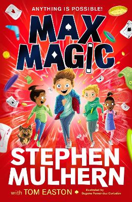Max Magic: The Sunday Times Bestselling Debut From Stephen Mulhern!