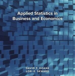 APPLIED STATISTICS IN BUSINESS & ECONOMI