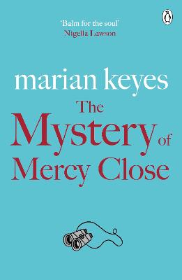 The Mystery Of Mercy Close: From The Author Of The 2023 Sunday Times Bestseller Again, Rachel