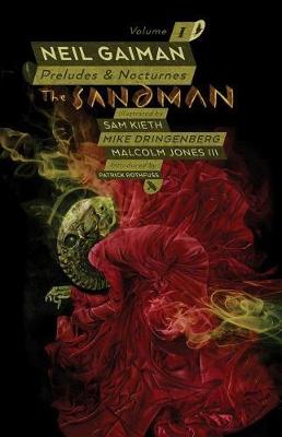 The Sandman Volume 1: Preludes And Nocturnes: 30Th Anniversary Edition