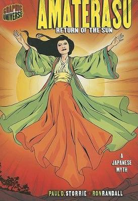 Amaterasu: Return Of The Sun [A Japanese Myth]