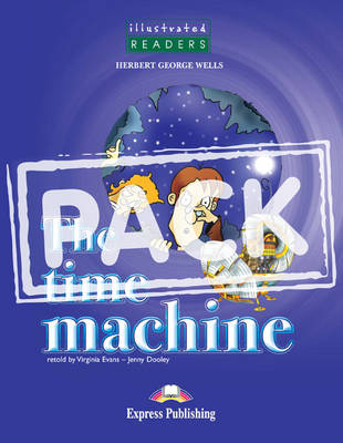 The Time Machine Illustrated Reader: Multi-Rom Pal Pack