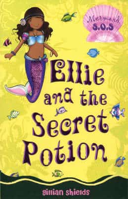 Ellie And The Secret Potion: Mermaid Sos: No. 2