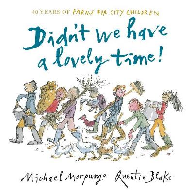 Didn't We Have A Lovely Time!