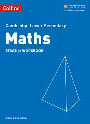 Lower Secondary Maths Workbook: Stage 9 (Collins Cambridge Lower Secondary Maths)