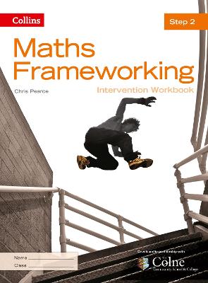 Ks3 Maths Intervention Step 2 Workbook (Maths Frameworking)