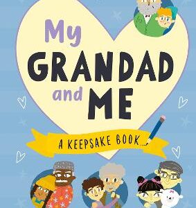 My Grandad And Me: A Keepsake Book