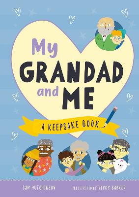 My Grandad And Me: A Keepsake Book