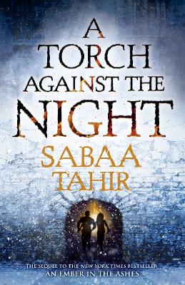 A Torch Against The Night (Ember Quartet, Book 2)