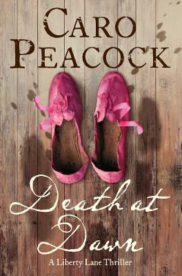 Death At Dawn: A Liberty Lane Thriller