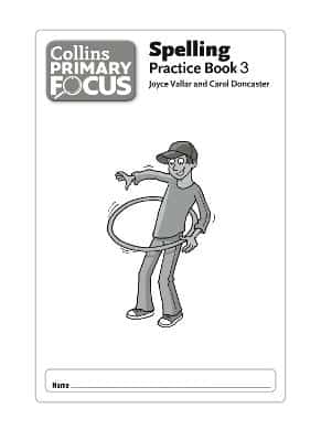 Collins Primary Focus - Spelling: Practice Book 3
