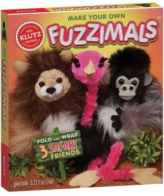 Make Your Own Fuzzimals (Klutz)