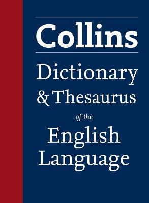 Collins Dictionary & Thesaurus Of The English Language