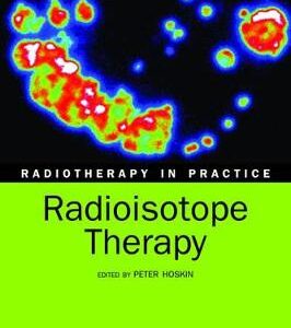 RADIOTHERAPY IN PRACTICE RADIOISOTPE