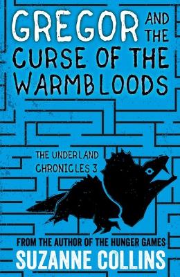 Gregor And The Curse Of The Warmbloods