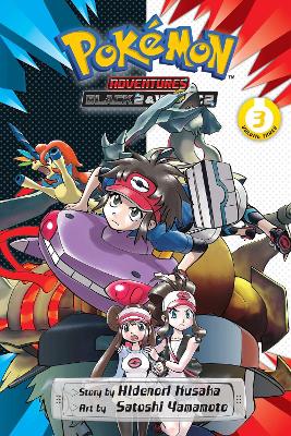 Pokemon Adventures: Black 2 & White 2, Vol. 3: Volume 3