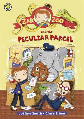Zak Zoo And The Peculiar Parcel: Book 2