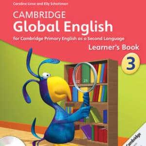 Cambridge Global English Stage 3 Stage 3 Learner's Book With Audio Cd: For Cambridge Primary English As A Second Language
