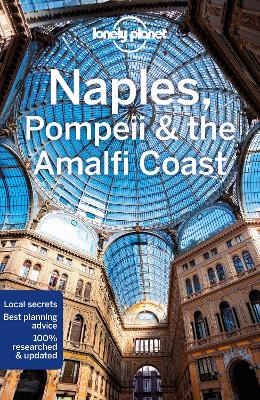 Lonely Planet Naples, Pompeii & The Amalfi Coast