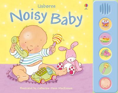 Noisy Baby