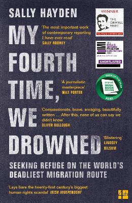 My Fourth Time, We Drowned: Seeking Refuge On The World's Deadliest Migration Route