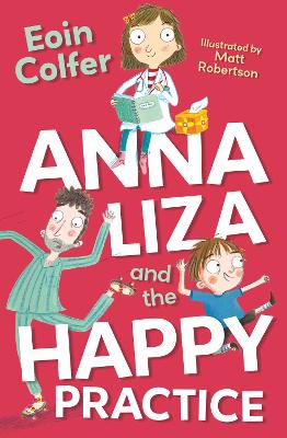 Anna Liza And The Happy Practice