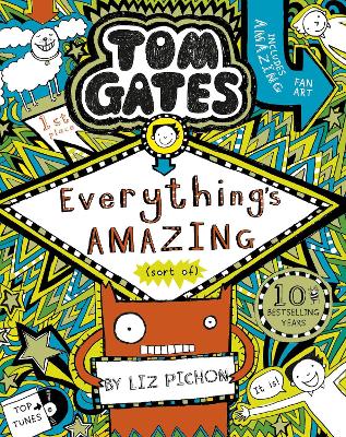 Tom Gates: Everything's Amazing (Sort Of)