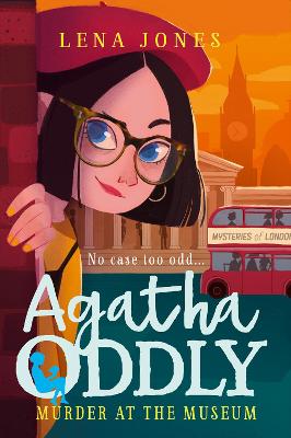 Murder At The Museum (Agatha Oddly, Book 2)