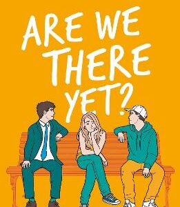 Are We There Yet?